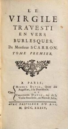 Le Virgile Travesti En Vers Burlesques De Monsieur Scarron, 1