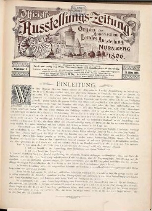 Officielle Ausstellungs-Zeitung : Organ der Bayerischen Landes-Ausstellung .... 1896, Nr. 1 - 38