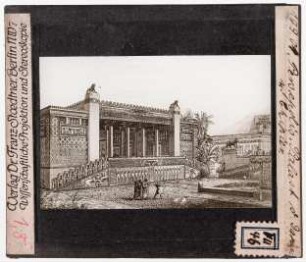 Persepolis, Palast, Rekonstruktion (Stoedtner-Nr. 19901)