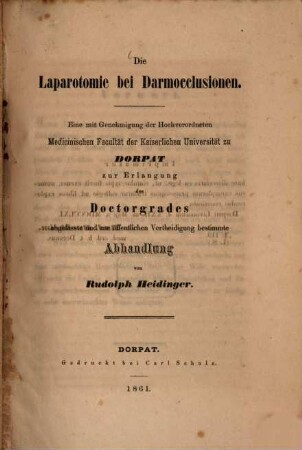 Die Laparotomie bei Darmocclusionen : Inaug. Diss.