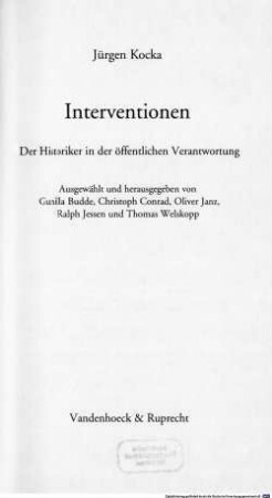 Interventionen : der Historiker in der öffentlichen Verantwortung