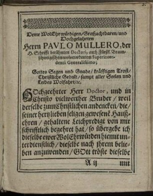 Deme Wol Ehrwürdigen/ Großachtbaren/ und Hochgelahten Herrn Paulo Mullero [...]