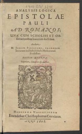Analysis Logica Epistolae Pauli Ad Romanos : Una Cum Scholiis Et Observationibus locorum doctrinae
