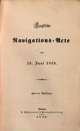 Englische Navigations-Acte vom 26. Jun. 1849