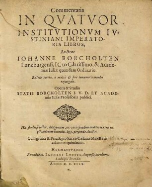 Commentaria In Qvatvor Institvtionvm Ivstiniani Imperatoris Libros
