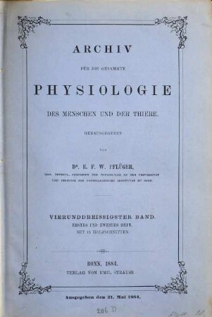 Archiv für die gesamte Physiologie des Menschen und der Thiere. 34. 1884