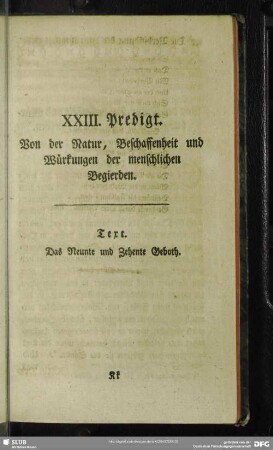 XXIII. Predigt. Von der Natur, Beschaffenheit und Würkungen der menschlichen Begierden