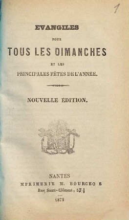 Évangiles pour tous les dimanches et les principales fêtes de l'année