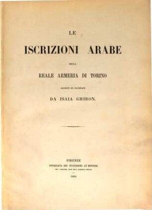 Le iscrizioni arabe della Reale Armeria di Torino raccolte e illustrate