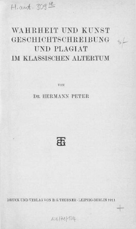 Wahrheit und Kunst, Geschichtschreibung und Plagiat im klassischen Altertum