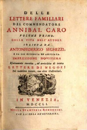 Delle Lettere Familiari Del Commendatore Annibal Caro Volume ..., 1