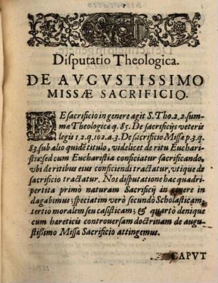 Disputatio Theologica De Avgustissimo Missae Sacrificio