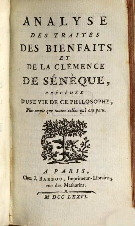 Analyse des traités des bienfaits et de la clémence de Sénèque