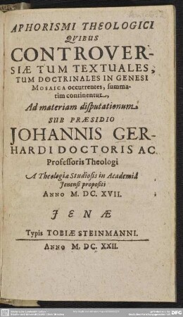 Aphorismi theologici, quibus controversiae tum textuales tum doctrinales in Genesi Mosaica occurrentes summatim continentur