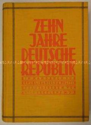 Zehn Jahre Deutsche Republik