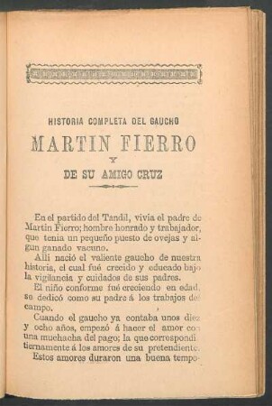 Historia completa del gaucho Martín Fierro y su amigo Cruz