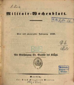 Militär-Wochenblatt : unabhängige Zeitschrift für die deutsche Wehrmacht. 24. 1839
