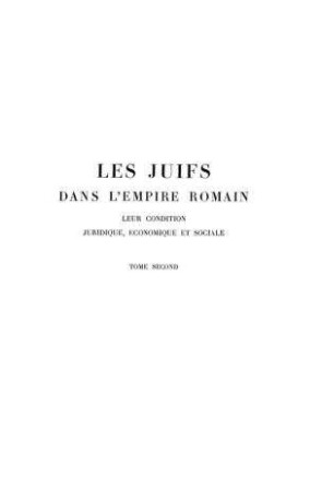 In: Les juifs dans l'Empire Romain ; Band 2