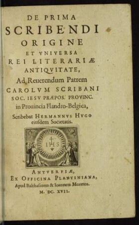 De prima scribendi origine et universa rei literariae antiquitate