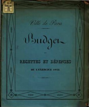 Budget des recettes et dépenses de l'exercice 1842 (de la ville de Paris)