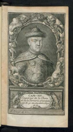 Cam-Hy. Empereur de la Chine et de la Tartarie orientale, ...