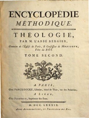 Encyclopédie méthodique, ou par ordre de matières : Par une société de gens de lettres, de savans et d'artistes, 3. Théologie ; T. 2