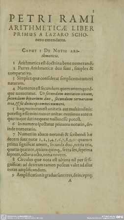 PETRI RAMI ARITHMETICAE LIBER PRIMUS A LAZARO SCHOnero emendatus.