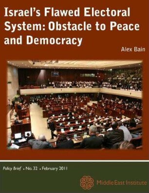Israel's flawed electoral system: obstacle to peace and democracy