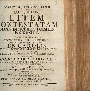 Dissertatio iuridica de eo, qui post litem contestatam bona immobilia possidere desiit