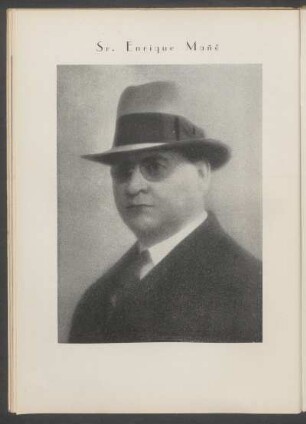 [Fotografía de] Sr. Enrique Mañé