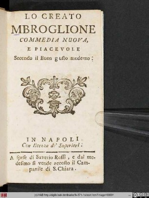 Lo Creato Mbroglione : Commedia Nuova E Piacevole Secondo il Buon gusto moderno