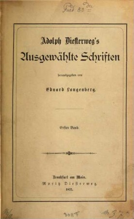 Ausgewählte Schriften herausgeben von Eduard Langenberg. 1
