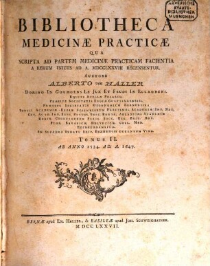 Bibliotheca Medicinae Practicae : Qua Scripta Ad Partem Medicinae Practicam Facientia A Rerum Initiis Ad A. MDCCLXXV Recensentur, 2. Ab Anno 1534. Ad. A. 1647.