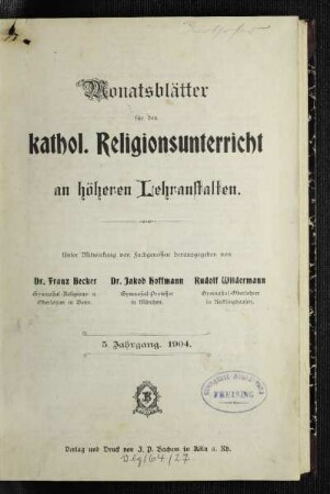 5: Monatsblätter für den katholischen Religionsunterricht an höheren Lehranstalten - 5. 1904