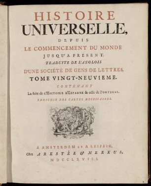 29: Histoire Universelle, Depuis Le Commencement Du Monde, Jusqu'A Present. Tome Vingt-Neuvieme
