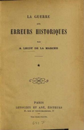 La Guerre aux erreurs historiques