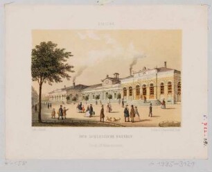 Schlesische Bahnhof an der Antonstraße in Dresden-Neustadt, 1847 eingeweiht, Blick nach Südwesten.