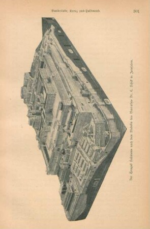 Der Tempel Salomons nach dem Modelle des Baurathes Dr. C. Schick in Jerusalem