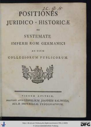 [1]: Positiones Juridico-Historicae De Systemate Imperii Rom. Germanici: Ad Usum Collegiorum Publicorum