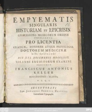 Empyematis Singularis Historiam Et Epicrisin