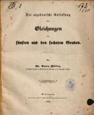 Die algebraische Auflösung der Gleichungen des fünften und sechsten Grades