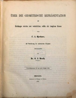 Über die geometrische Repräsentation der Gleichungen zwischen zwei veränderlichen, reellen oder komplexen Größen