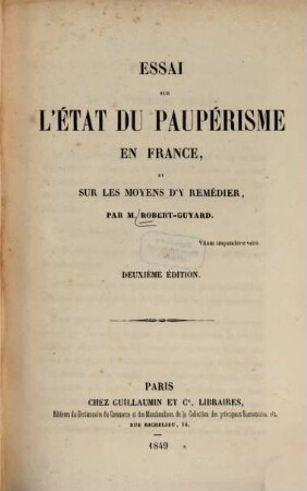 Essai sur l'état du paupérisme en France, et sur les moyens d'y remédier