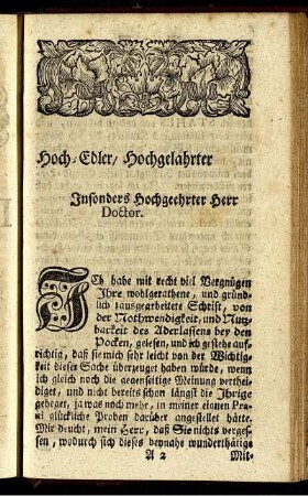 Hoch-Edler, Hochgelahrter Insonders Hochgeehrter Herr Doctor.
