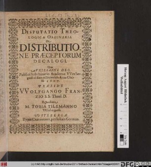 Disputatio Theologica Ordinaria De Distributione Praeceptorum Decalogi