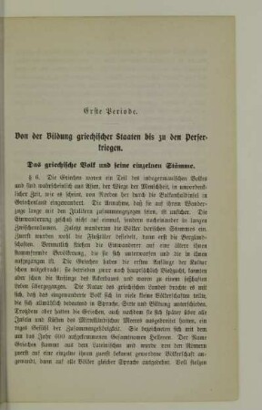 Erste Periode. Von der Bildung griechischer Staaten bis zu den Perserkriegen