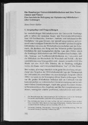 Die Hamburger Universitätsbibliotheken und ihre Nutzerinnen und Nutzer : Eine heuristische Befragung zur Optimierung bibliotghekarischer Leistungen