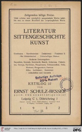 Nr. 37: Räumungs-Katalog: Literatur, Sittengeschichte, Kunst : Goetheana, Berolinensien, Dadaismus, Friedrich II., alte Kinderbücher, unfreiwilliger Humor