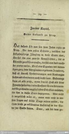 Zweites Kapitel. Seine Ankunft zu Prag