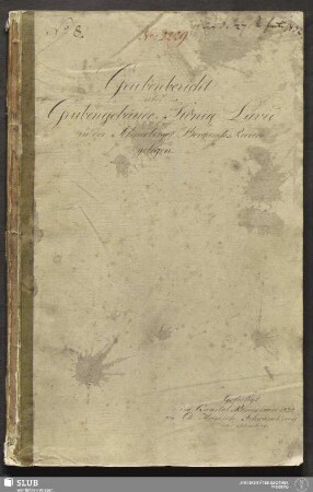 Grubenbericht über das Grubengebäude König David in der Schneeberger Bergamts-Revier gelegen - 18.6881 4.